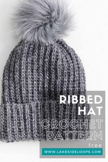 Rylee Ribbed Crochet Hat – FREE PATTERN – Lakeside Loops